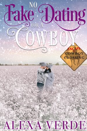 Cover for No Fake Dating for a Cowboy