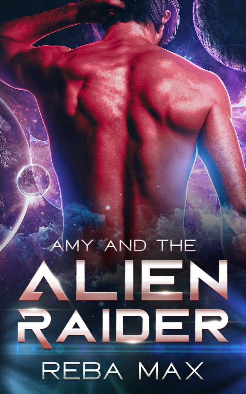 Cover for Amy and the Alien Raider: An Alien Romance