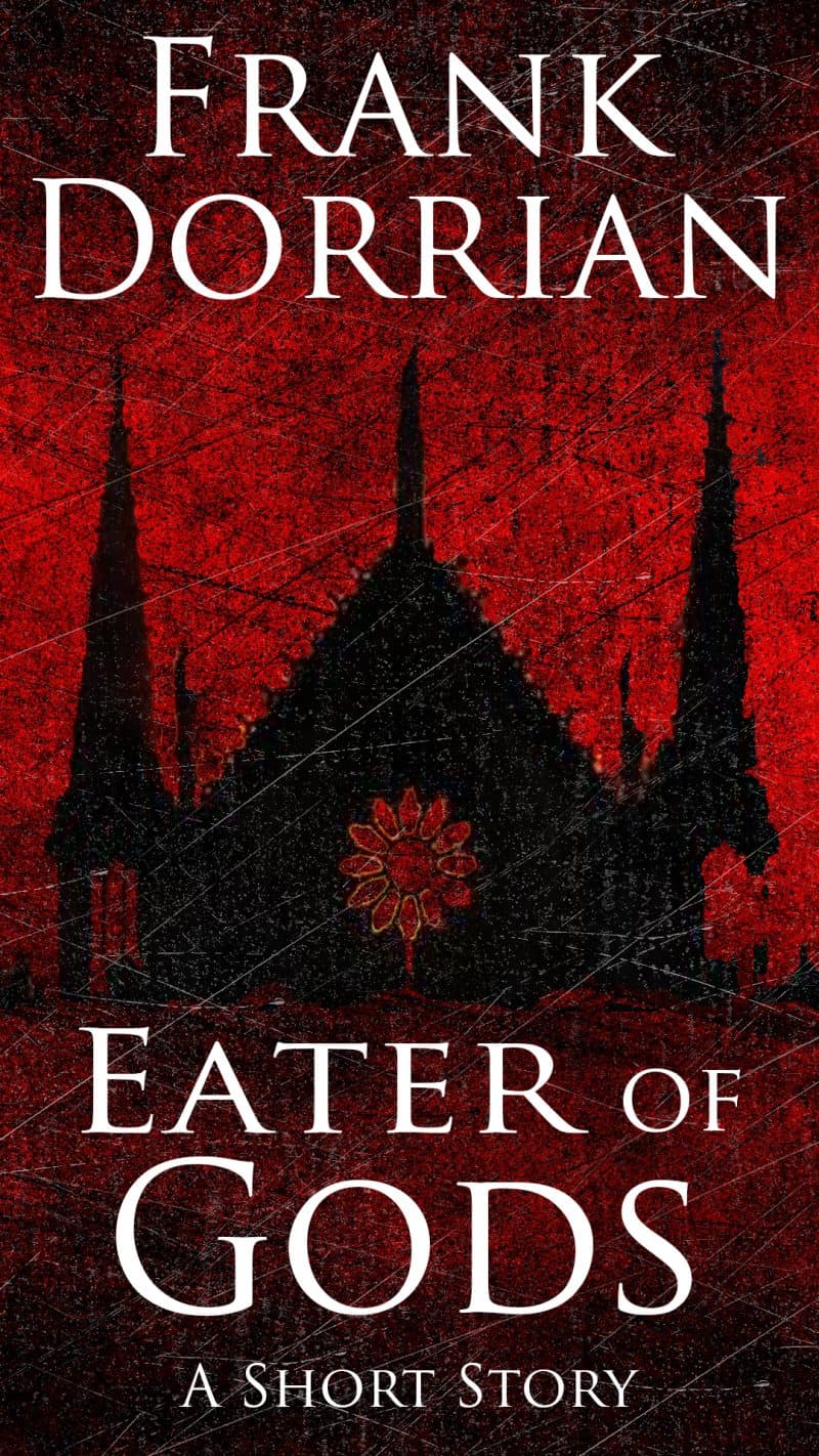 Cover for Eater of Gods: A Grimdark Fantasy Short Story