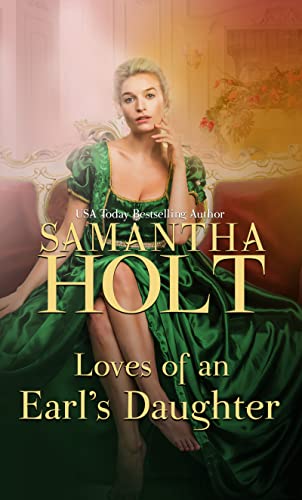 Cover for Loves of an Earl's Daughter