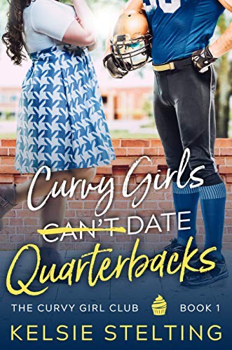 Cover for Curvy Girls Can't Date Quarterbacks