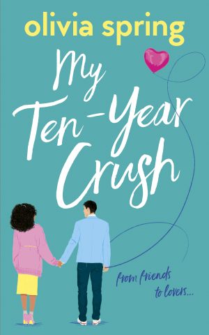 Cover for My Ten-Year Crush