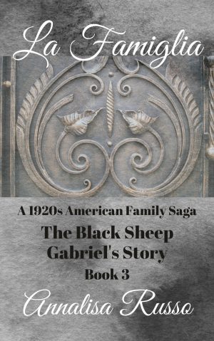 Cover for La Famiglia: The Black Sheep: Gabriel's Story