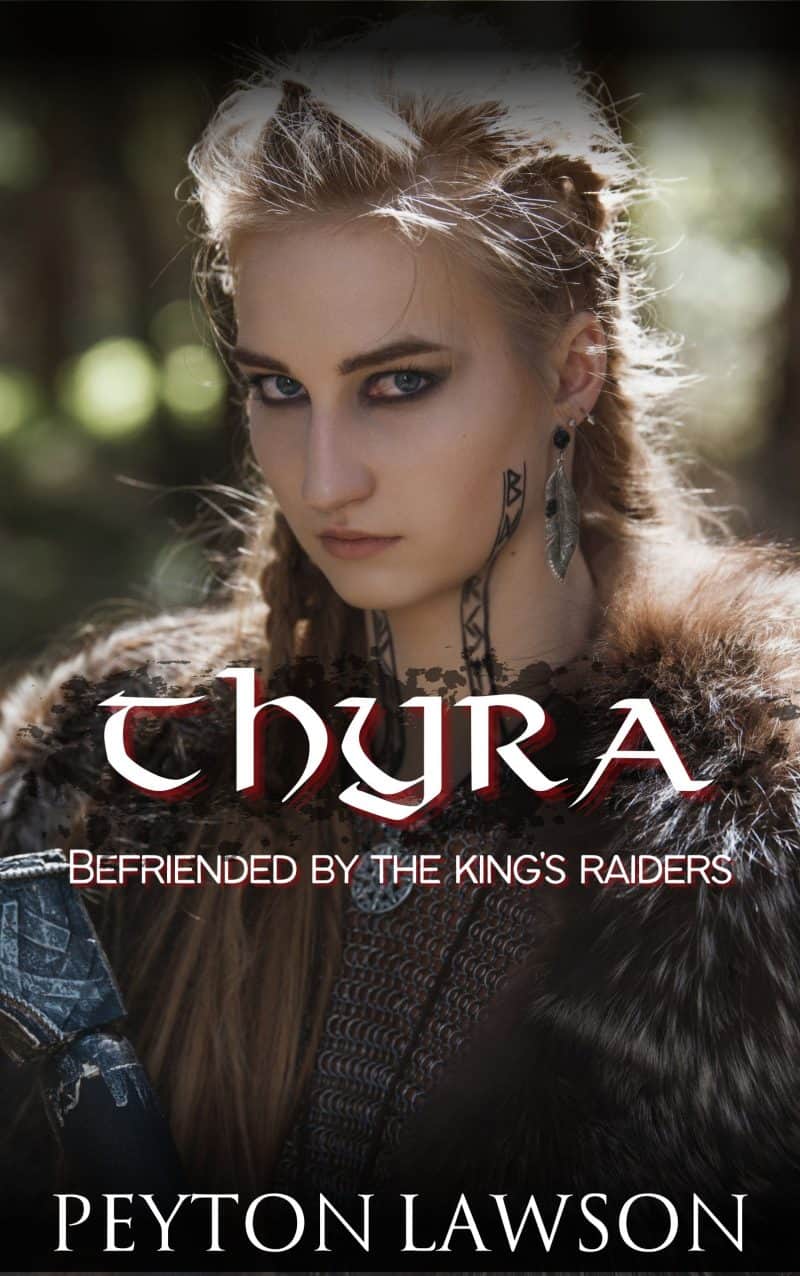 Cover for Thyra: Befriended by the King’s Raiders