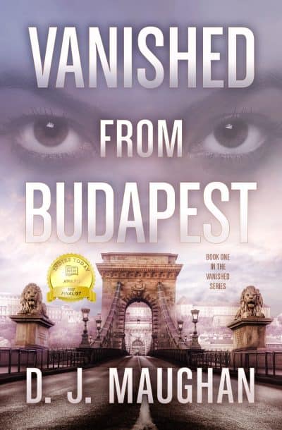 Cover for Vanished from Budapest (Vanished Book 1)