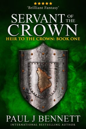 Cover for Servant of the Crown: A gripping, good vs evil, classic epic fantasy series begins