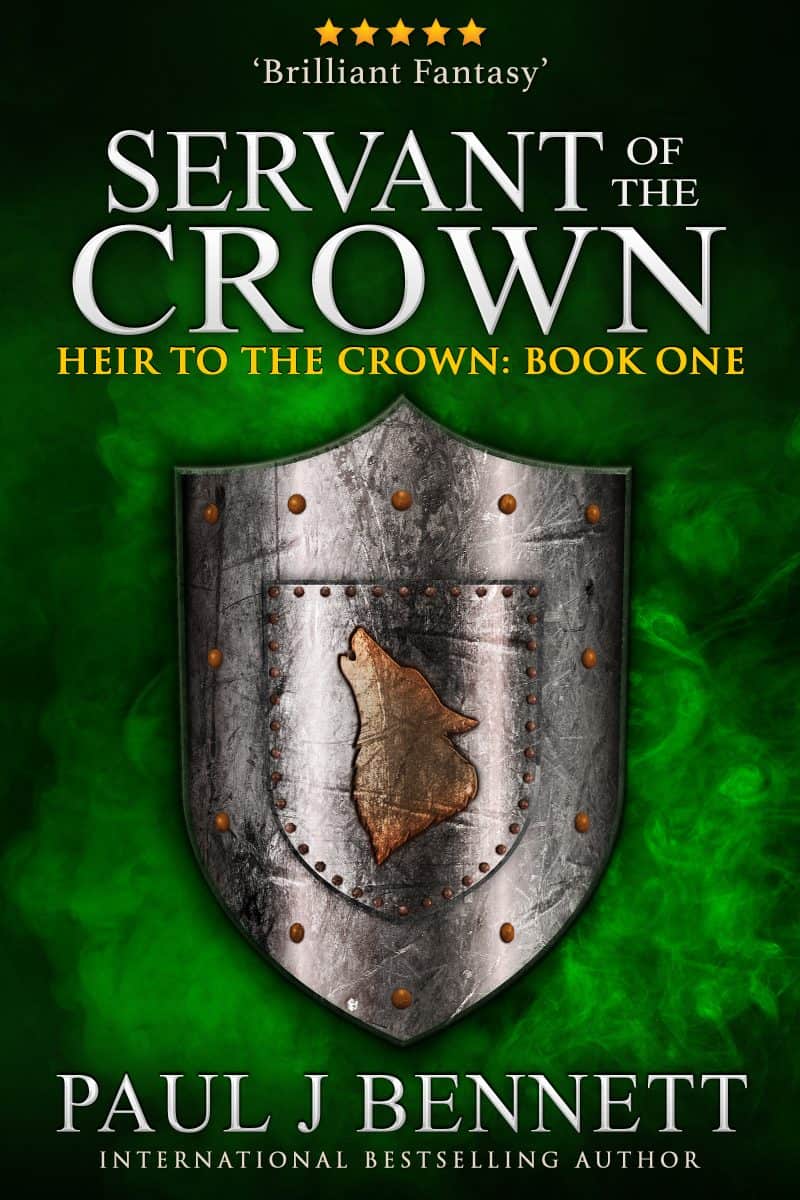 Cover for Servant of the Crown: A gripping, good vs evil, classic epic fantasy series begins