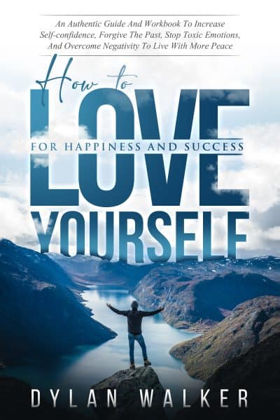 Cover for How to Love Yourself for Happiness and Success