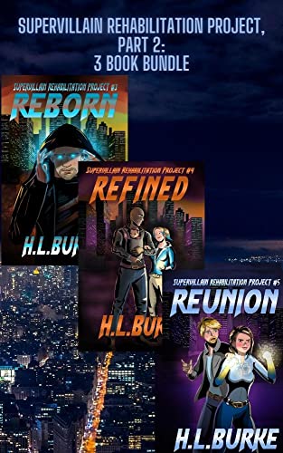 Cover for Supervillain Rehabilitation Project, Part 2: 3 Book Bundle