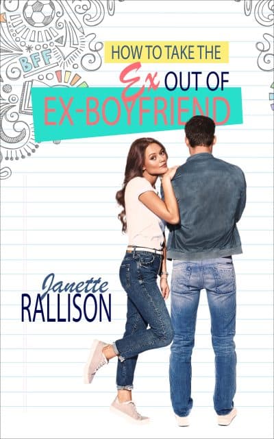 Cover for How to Take the Ex out of Ex-Boyfriend