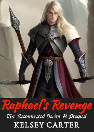 Cover for Raphael's Revenge: A Paranormal Prequel to the Reconnected Series