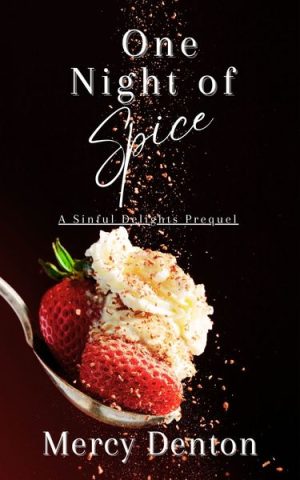 Cover for One Night of Spice: A Sinful Delights Prequel