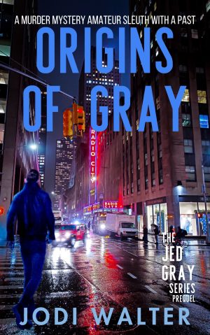 Cover for Origins of Gray: A Murder Mystery Amateur Sleuth with a Past