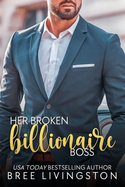 Cover for Her Broken Billionaire Boss