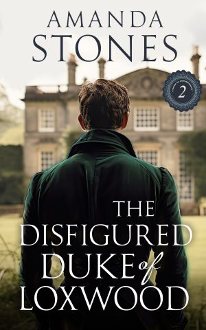 Cover for The Disfigured Duke of Loxwood