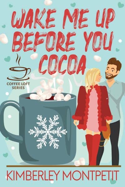 Cover for Wake Me Up before You Cocoa