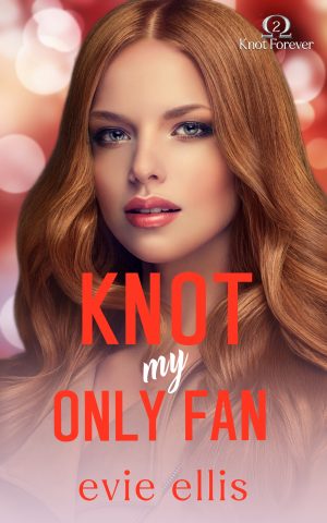 Cover for Knot My Only Fan