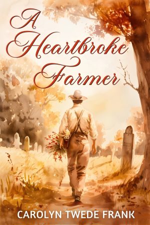 Cover for A Heartbroke Farmer