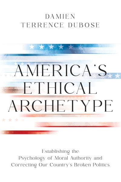 Cover for America’s Ethical Archetype