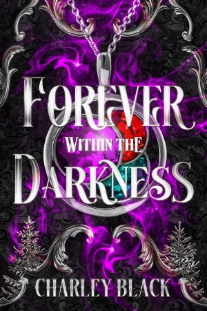 Cover for Forever within the Darkness