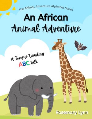 Cover for An African Alphabet Adventure: A Tongue Twisting ABC Tale