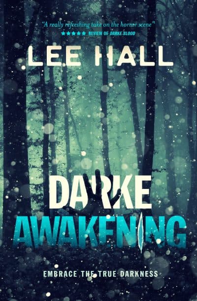 Cover for Darke Awakening: Embrace the True Darkness