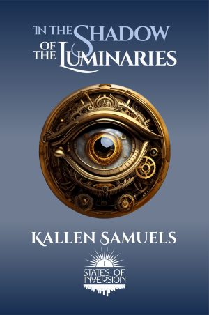 Cover for In the Shadow of the Luminaries