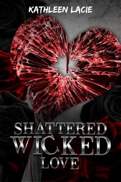 Cover for Shattered Wicked Love