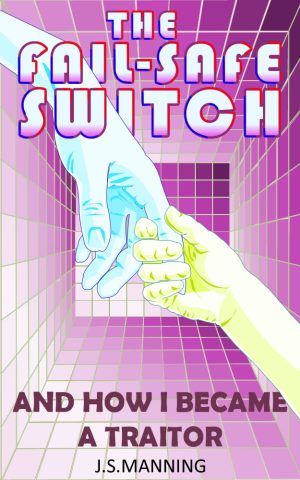 Cover for The Fail-Safe Switch