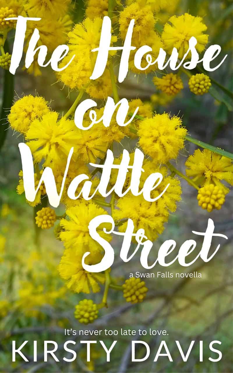 Cover for The House on Wattle Street: A Sweet Small-town Novella