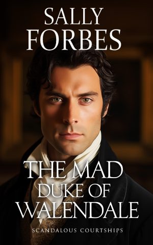 Cover for The Mad Duke of Walendale