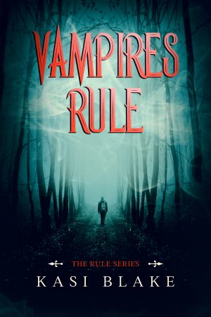 Cover for Vampires Rule