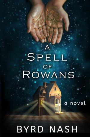 Cover for A Spell of Rowans