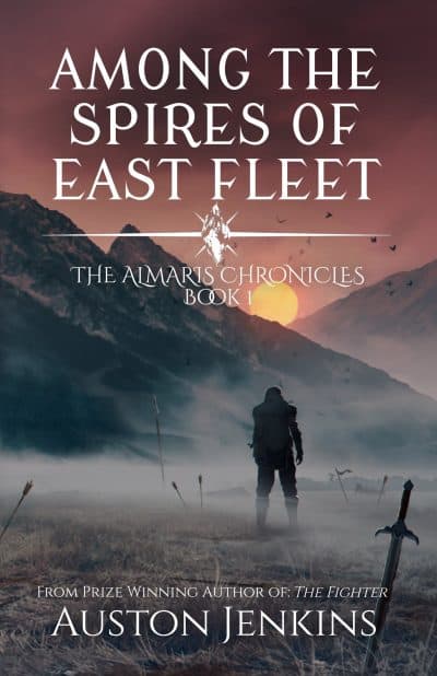 Cover for Among the Spires of East Fleet