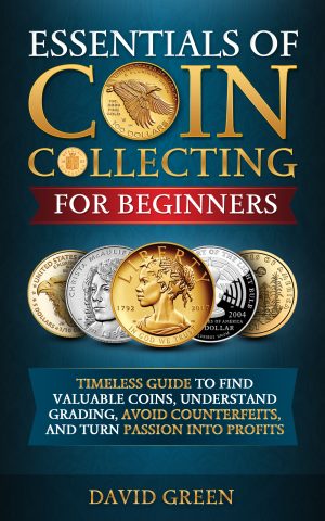 Cover for Essentials of Coin Collecting for Beginners