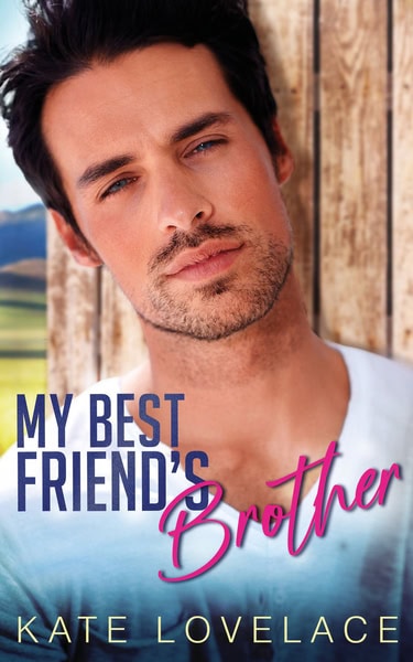 Cover for My Best Friend's Brother: A Second Chance, Secret Baby Romance