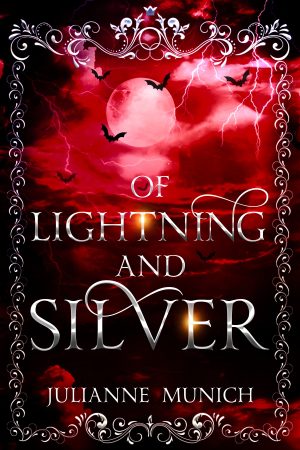 Cover for Of Lightning and Silver