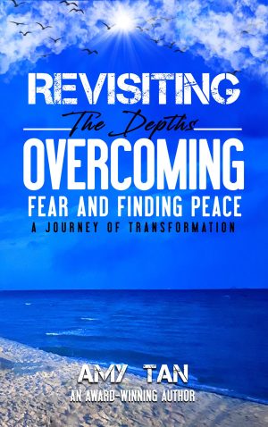 Cover for Revisiting the Depths: Overcoming Fear and Finding Peace