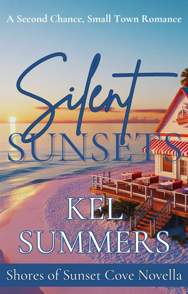 Cover for Silent Sunsets: A Small-Town, Second Chance Romance