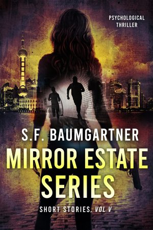 Cover for The Mirror Estate Series Short Stories: Vol. V