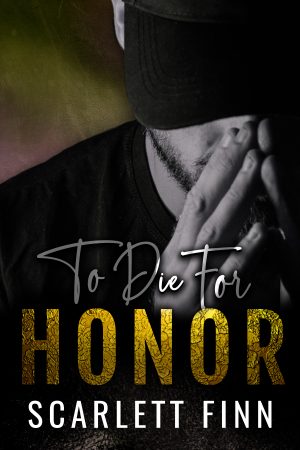 Cover for To Die for Honor