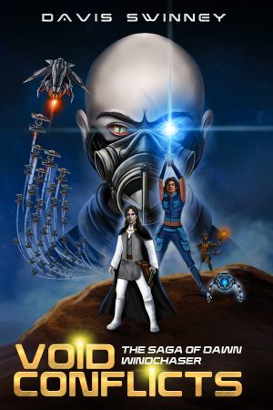 Cover for Void Conflicts: The Saga of Dawn Windchaser