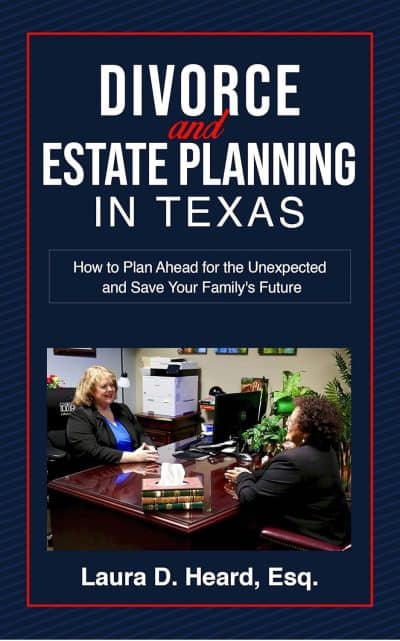 Cover for Divorce and Estate Planning In Texas