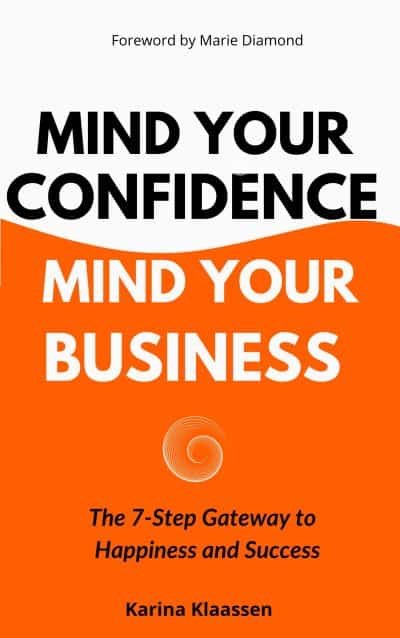 Cover for Mind Your Confidence Mind Your Business