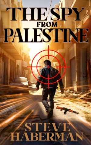 Cover for The Spy from Palestine