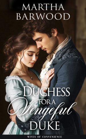 Cover for A Duchess for a Vengeful Duke