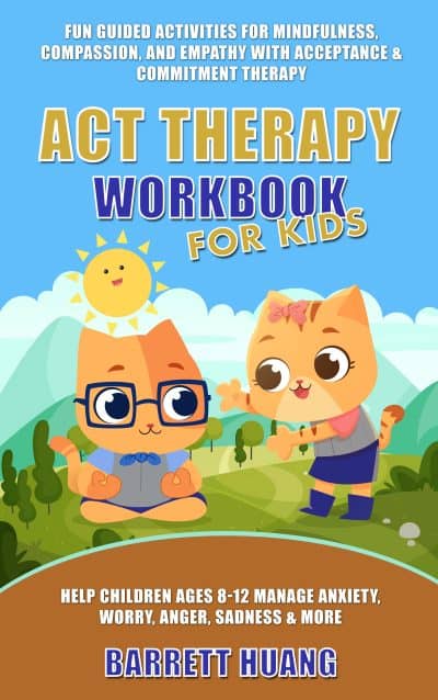 Cover for ACT Therapy Workbook for Kids