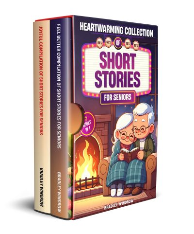 Cover for Heartwarming Collection of Short Stories for Seniors: 2 Books in 1