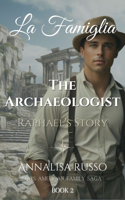 Cover for La Famiglia: The Archaeologist: Raphael's Story