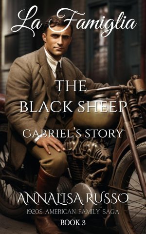 Cover for La Famiglia: The Black Sheep: Gabriel's Story